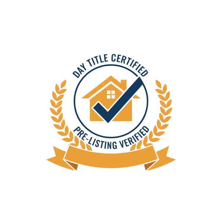 Day Title Certified — Pre-Listing Verified seal